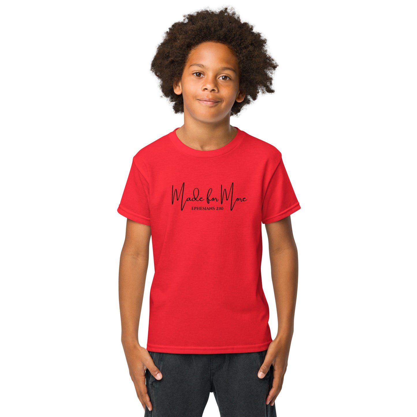 Youth Made for More T-Shirt