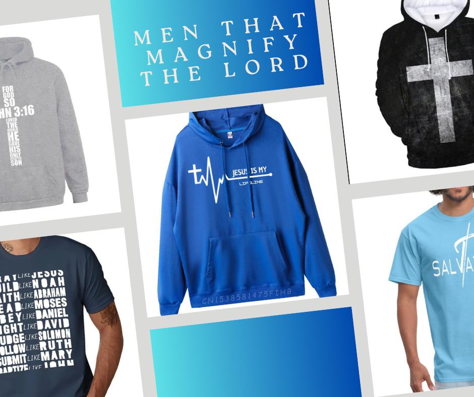 Men that Magnify the Lord