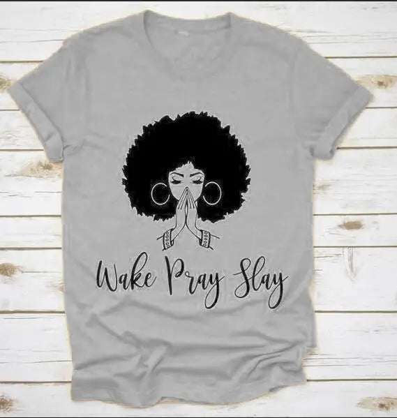 Ladies Wake Pray Slay T-Shirt