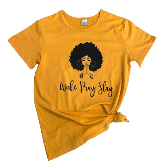 Ladies Wake Pray Slay T-Shirt